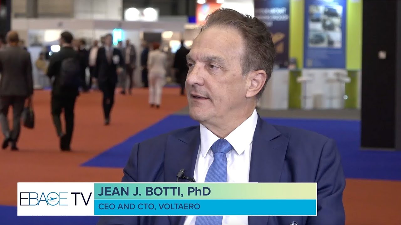EBACE TV: VoltAero's Jean Botti Talks About Progress on AAM and ...