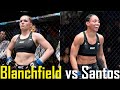 Erin Blanchfield vs Taila Santos || Análisis