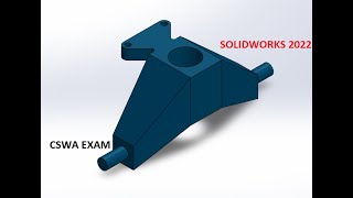 Q8 CSWA SolidWorks 2022 EXAM