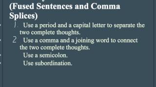 Fused Sentences & Comma Splices