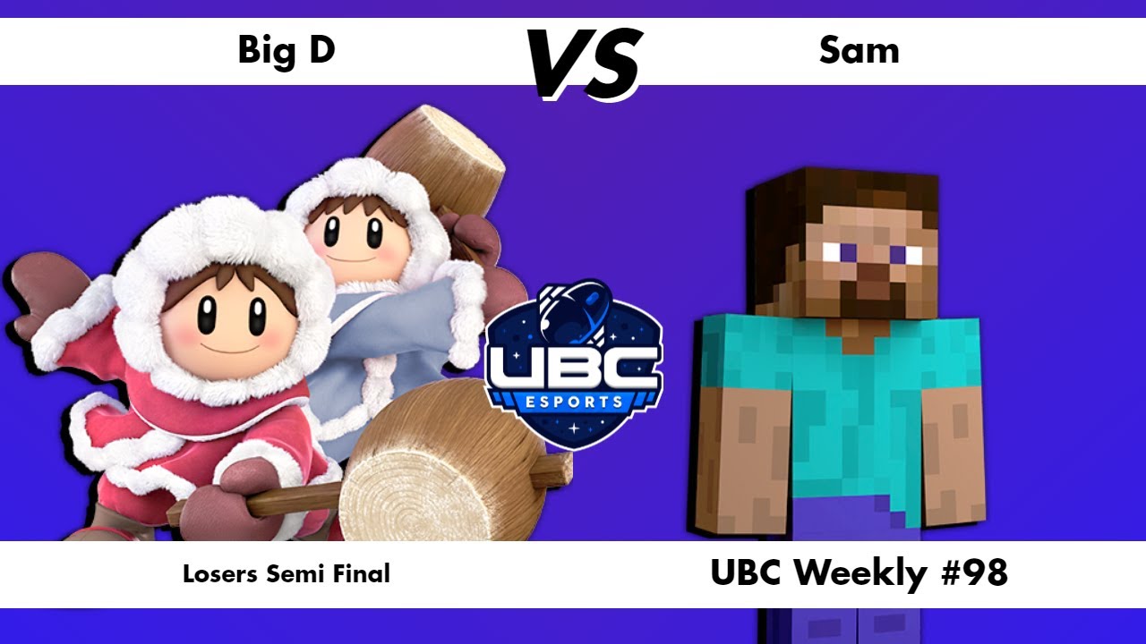 Sam Steve R UBC Weekly #98 - Losers Semi Final - Big D (Ice Climbers) Vs. Sam ...