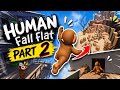 The Mountain Broke Me… 😨🏔️ | Human: Fall Flat Part 2 (Tamil)