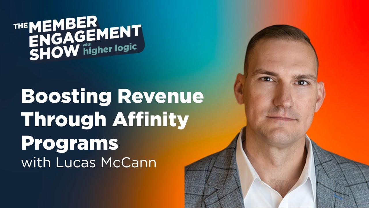 Affinity Programs for Associations: Revenue & Member Value