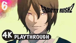 Gravity Rush 2 4K Playthrough Part 6