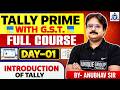 📊 Tally Prime with GST | Complete Introduction | Day - 1| #tallyprime
