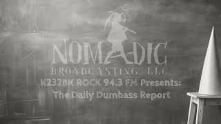 Daily Dumbass Report | Episode # 72 |
