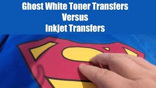 Ghost White Toner System Versus Inkjet Transfers You Decide