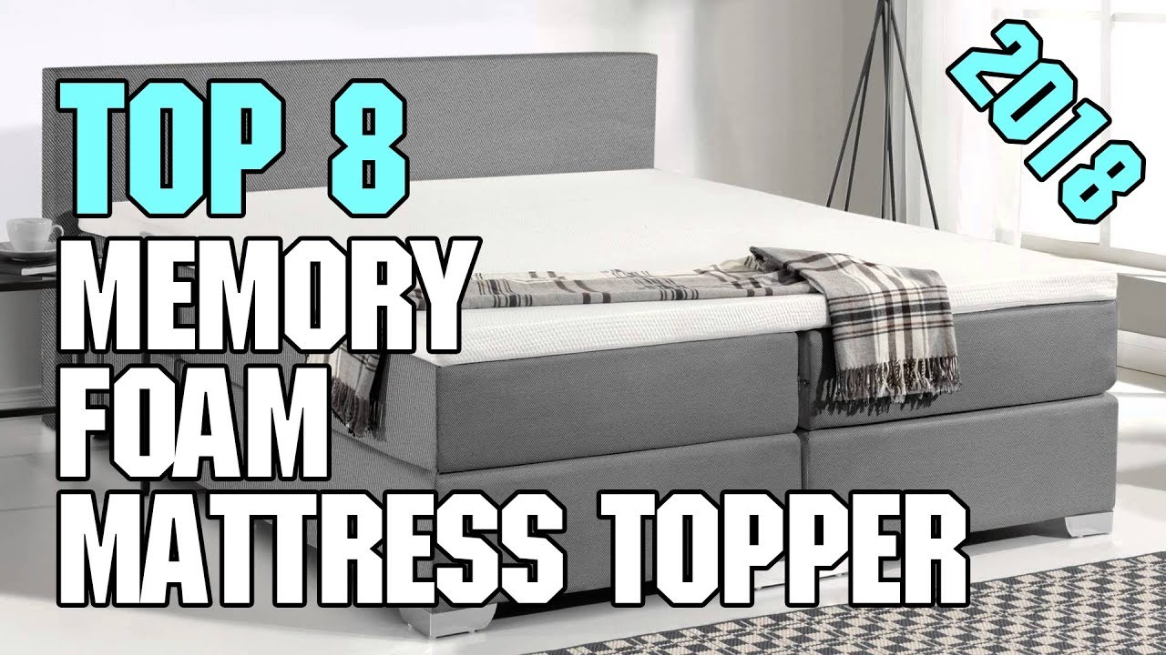 Best Memory Foam Mattress Topper 2018 – Reviews & Top 8 Picks
