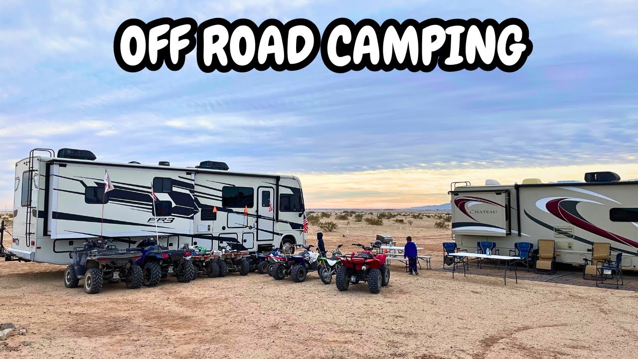 Riding Rv RV Camping & Riding ATVs in California Desert (Full 4 Day Trip) - YouTube