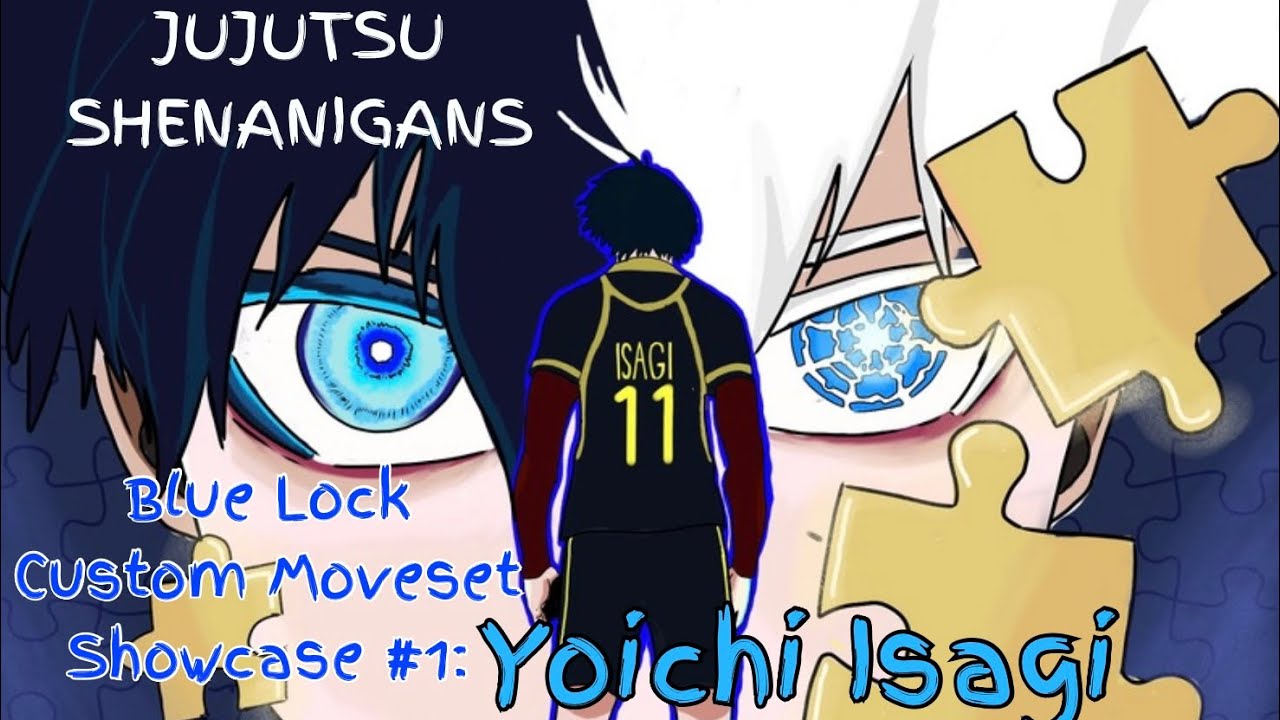 JJS Blue Lock custom moveset showcase #1: Yoichi Isagi