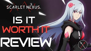 Scarlet Nexus Review Impressions: Is the Anime ARPG Worth It? Gameplay - Before You Buy