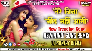Tere Bina Nind Nahin Aati Dj Remix