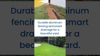Enhance Your Yard with Aluminum Fencing &amp; Drainage Solutions | Greenworx180 | Charlotte, NC