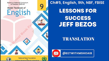 Ch.5 | Lessons for Success | |Jeff Bezos| |Translation| |9th|  #NBF #fbise #english