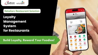 Retailarc Loyalty Management System for Restaurants