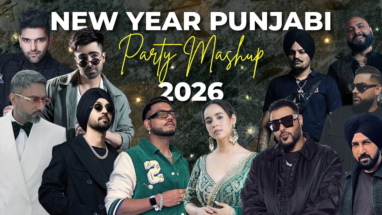 Punjabi Party Mashup 2026 | Party Mashup 2026 | New Year Song | Punjabi DJ Song | New Year Mix 