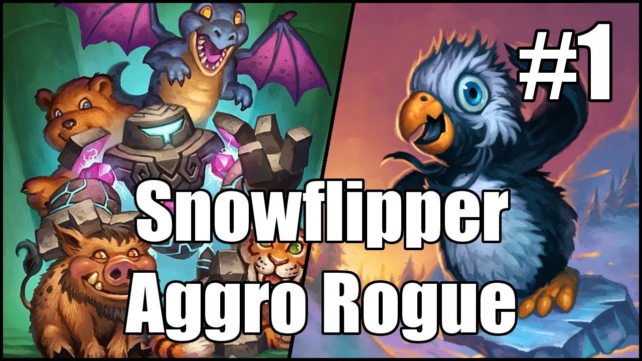 [Hearthstone] Snowflipper Aggro Rogue (Part 1)