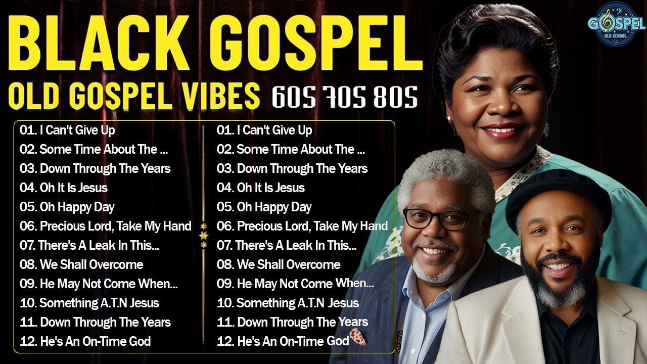 🎶 THE BEST OF OLD SCHOOL GOSPEL 🔥 30 SONGS THAT TAKE YOU BACK TO CHURCH | FULL VIDEO
