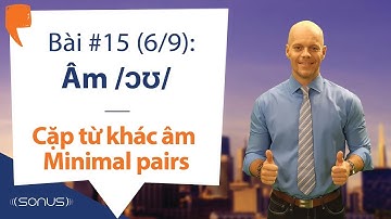 Bài #15 (6/9) - Âm đôi /ɔʊ/: Cặp từ khác âm Minimal pairs - Phát âm tiếng Anh giọng Mỹ