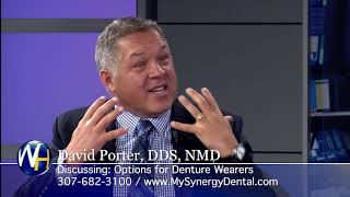 Options for Denture Wearers with Gillette, WY dentist Dr. Porter DDS, NMD