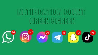 Notification Count Green Screen