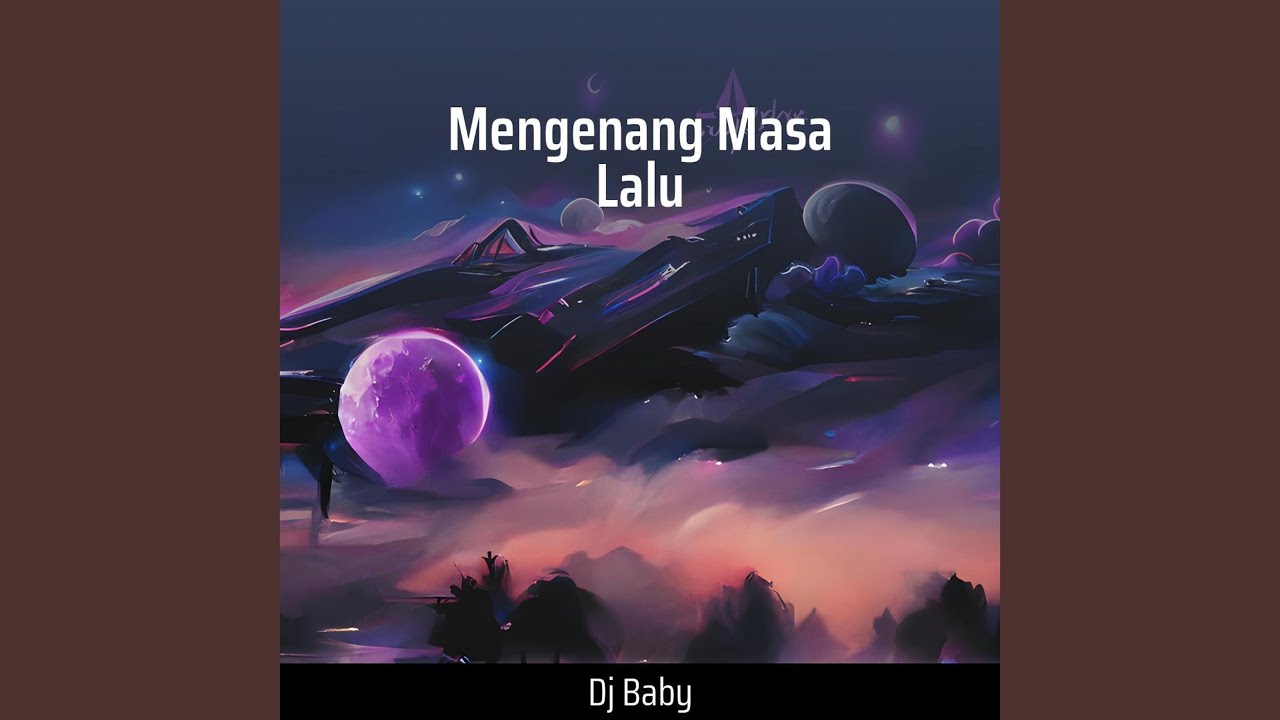 Mengenang Masa Lalu