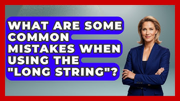 What Are Some Common Mistakes When Using The "long String"? - Billiards Hustlers