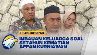 Download lagu [HEADLINE NEWS, 14/08] Keluarga Imbau Warga Tidak Gelar Peringatan Setahun Kematian Affan Kurniawan