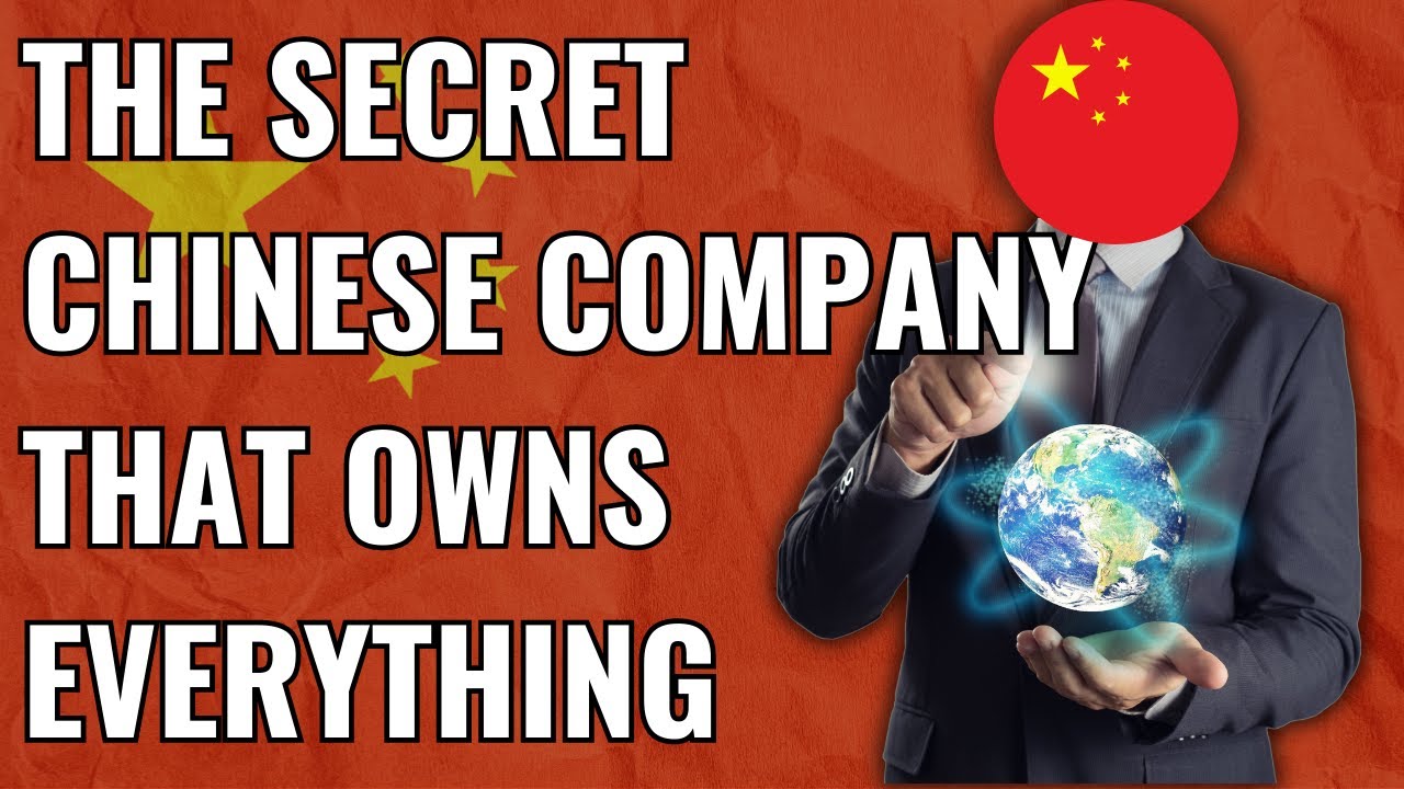 The Secret Chinese Company That Owns Everything YouTube