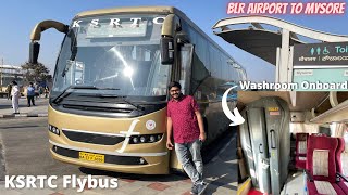 VOLVO Bus with Washroom | Bangalore Airport to Mysore in KSRTC Flybus #TravelwithSoumit