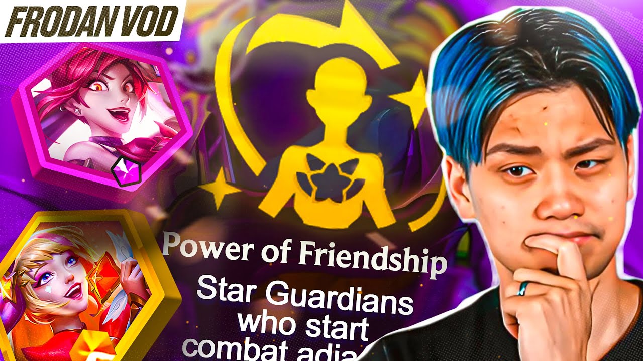 The Star Guardians Will Never Fail With the Power of Friendship (and Anime)! | Frodan Set 15 VOD