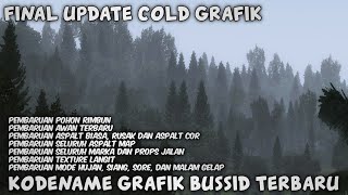 KODENAME GRAFIK BUSSIDKODENAME GRAFIK BUSSID TERBARUGRAFIK COLDMod ALL Texture Dan Mod All Mode