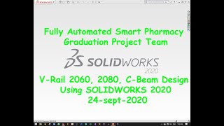 V-Rail 2060, 2080, C-Beam Design Using SOLIDWORKS 2020 24.sept.2020 screenshot 2
