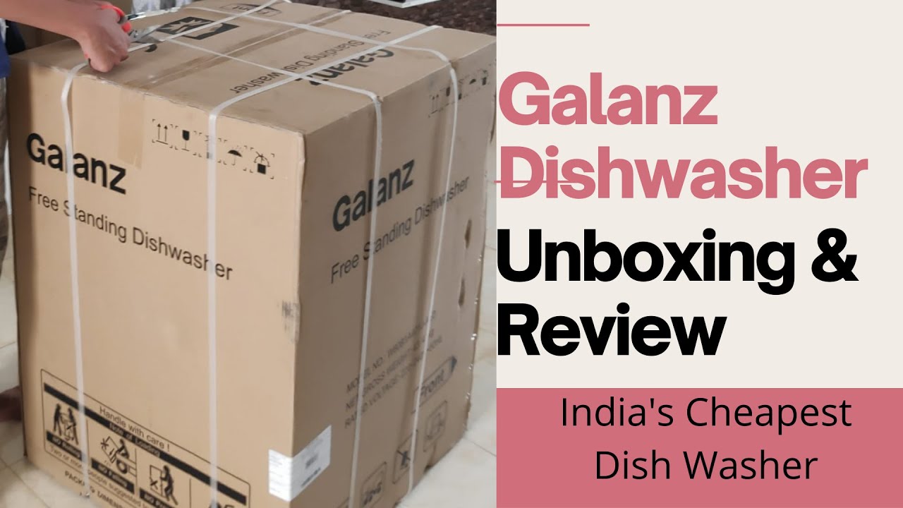 Galanz Dishwasher UnBoxing & Review | India's Cheapest Dishwasher