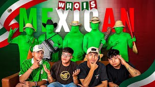 4 Fake Mexicans vs 1 Real Mexican | Guess the Liar