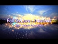 Download Lirik Lagu Fall In Love - Nominos Ost Kekasih Paksa Rela Lirik Lagu Fall In Love - Nominos Ost Kekasih Paksa Rela