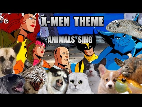 X-Men Theme but it sounds like animals