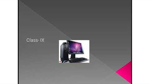 Class-9, Subject-Computer, Video-19, Chapter- Elementary concepts of object..., Part-3 by Miss Rancy