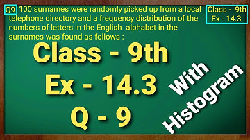 Class - 9th, Ex - 14.3 Q9 (Statistics) Maths NCERT CBSE