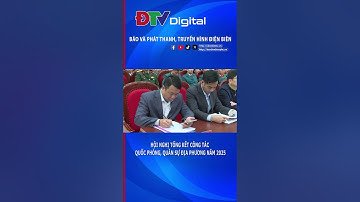 Hội nghị tổng kết công tác quốc phòng, quân sự địa phương năm 2025 | Điện Biên TV