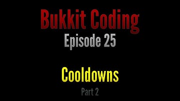 Bukkit Coding 1.11 | Episode 25 - Cooldowns [2]