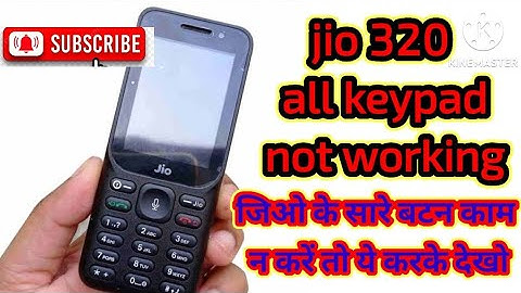 Jio 320b all keypad not working