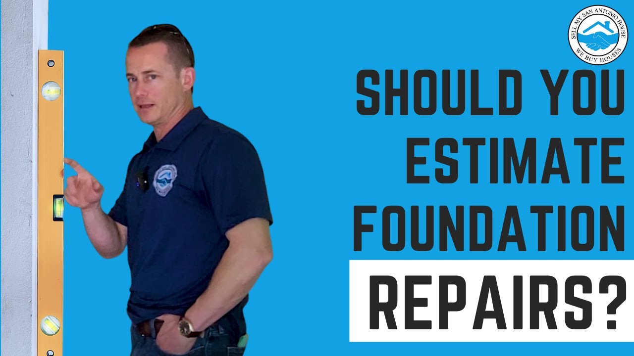 Should You Estimate Foundation Repairs?