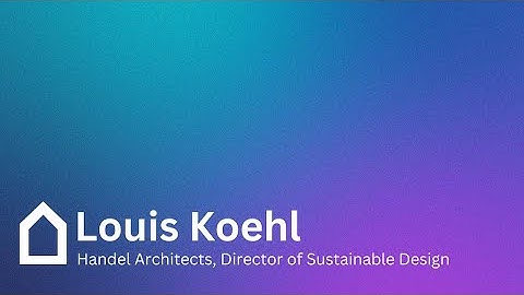 Reimagine Buildings: Massive Impact, Louis Koehl