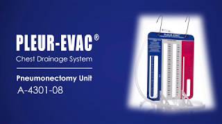 Pleur-evac® Pneumonectomy Unit - Overview, Setup Instructions, and Frequently Asked Questions