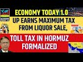 UP Earns Maximum Tax from Liquor Sale, Toll Tax in Hormuz Formalized