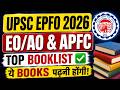 UPSC EPFO Best Books List | UPSC EPFO EO/AO & APFC BEST BOOK 2026