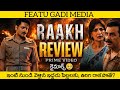 Raakh Review Telugu | Raakh Web Series Telugu Review | Raakh Telugu Review | Raakh Review