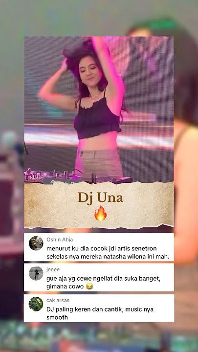 Perfom Dj una nih 🔥#dj #djuna #konser #musik #music #fyp #viral #trending