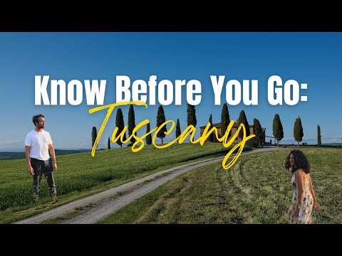 Things We Wish We Knew Before Visiting Tuscany (First Time Travel Tips)